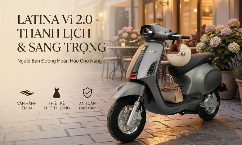 Latina Vi 2.0 thanh lịch